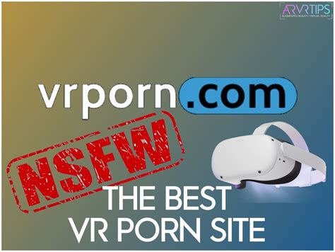 [FREE] 20 Best VR Porn Sites to Try in 2024 (Quest + PCVR)